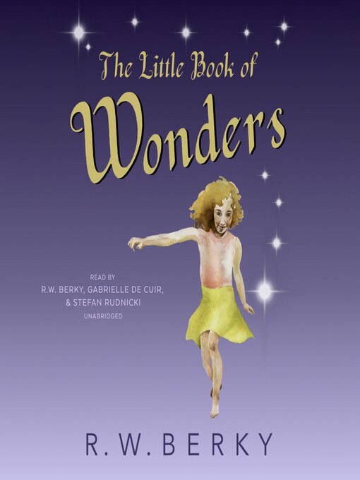 Title details for The Little Book of Wonders by R.W. Berky - Wait list